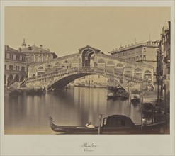 Rialto. Venice; Attributed to Carlo Ponti, Italian, born Switzerland, about 1823 - 1893, Venice, Italy; about 1865; Albumen