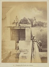 Pumping the fecula into boilers; Oscar Mallitte, British, about 1829 - 1905, active Allahabad, India 1870s, Allahabad, India