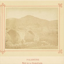 Mont de la Quarantaine; Félix Bonfils, French, 1831 - 1885, Alais, France; about 1878; Albumen silver print