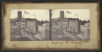 Dupont Street, July 4th, 1862; Carleton Watkins, American, 1829 - 1916, July 4, 1862; Albumen silver print on glass stereograph