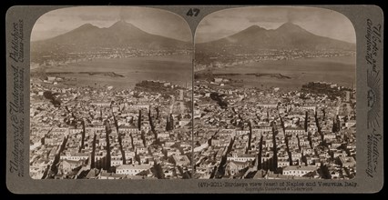 Birdseye view of Naples and Vesuvius, Stereographic views of Italy, Underwood and Underwood, Underwood, Bert, 1862-1943