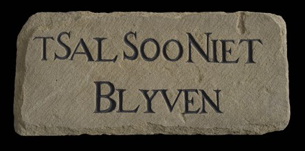Facade stone with text T Sal Soo Not Blyven, facing brick building part stone 27,5, Rectangular flat letters chopped in. Edges