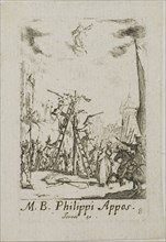 Martyrdom of Saint Phillip, plate eight from The Martyrdoms of the Apostles, n.d., Jacques Callot,
