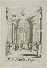 Martyrdom of Saint Mathias, plate eleven from The Martyrdoms of the Apostles, n.d., Jacques Callot,