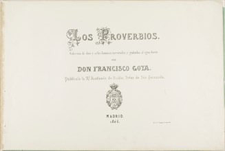 Title Page from Los Proverbios, 1864, Francisco José de Goya y Lucientes, Spanish, 1746-1828,