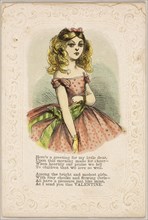 Here’s a Greeting for My Little Dear (valentine), 1860/69, Unknown Artist, American, 19th century,