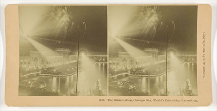The Illumination, Chicago Day, World’s Columbian Exposition, 1893, B. W. Kilburn, American,