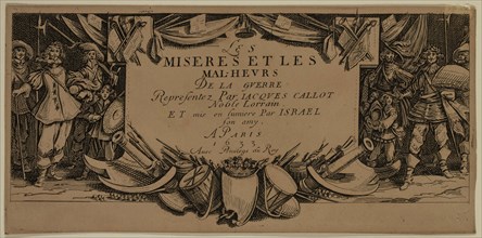 Unknown (French), after Jacques Callot, French, 1592-1635, Les miseres et les malheurs de la