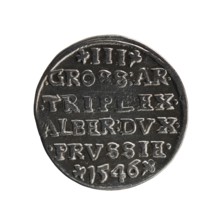 trojak, Schilling, Maciej mintmaster; co-creator; Albrecht Hohenzollern Prince of Prussia;