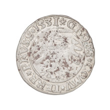 Prussian grosz, Sigismund I the Old (King of Poland; 1506–1548); silver coin, 1531. Obverse: