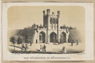The Royal Gate in Königsberg. Schutz (fl. ca. 1840–1850), graphic artist; Möhring, Gebrüder