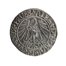 grosz, Schilling, Maciej, R0 (rarity), Albrecht Hohenzollern (Prince of Prussia; 1490–1568) —