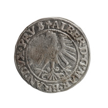 Grosz; Schilling; Maciej; eagles; Albrecht Hohenzollern (Prince of Prussia; 1490–1568) —