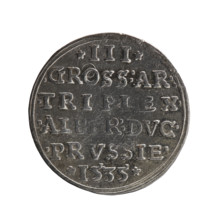 trojak, Decius, Jost Ludwik (fl. 1528-1535), Albrecht Hohenzollern (Prince of Prussia; 1490-1568) -