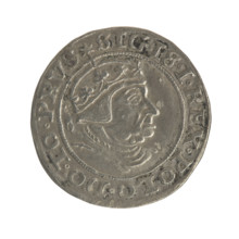 Gdansk grosz, Sigismund I the Old (King of Poland; 1506–1548). Obv.: Crowned male bust in profile