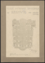 Czestochowa. Church in Raków. Unrealized project. Bottom plan. Wojciechowski, Jaroslaw (1874–1942).