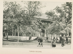 Pavilion of Turkey at the World's Columbian Exposition in Chicago in 1893, Turkish Building, page,