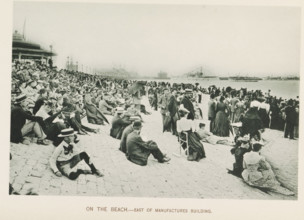 On the beach.- East of Manufactures Building, People watching ships from a quay during the World's