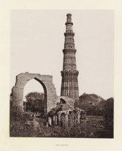 View of the Qutb Minar in Delhi, The Kootur, page, photomechanical print, photographer: Bourne &