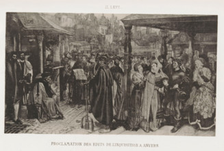 Proclamation des édits de l'inquisition an anvers, Reproduction of a work by Henri Leys,