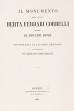 Il monumento della contessa Berta Ferrari Corbelli scolpito da Giovanni Duprè, fotogr. di Alfonso