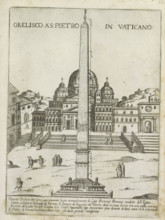 Vatican Obelisk, Obelisco a S. Pietro in Vaticano, Modern and ancient monuments and buildings in