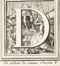 Letter D with the smashing of the statue of Charles I, King of England, in the background, print,