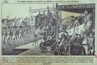 The victorious soldiers of Napoleon I parading under an arch of triumph.