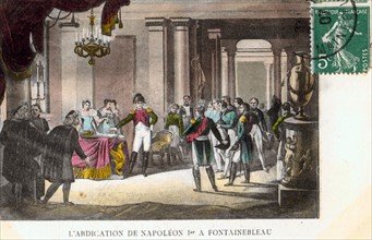 Abdication de Napoléon 1er à Fontainbleau.