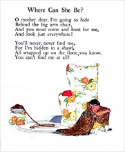 Rhymes by Olive Beaupre Miller : "Sunny rhymes for happy children" : "where can she be"