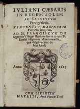 MARINER V
JULIANI CAESARIS IN REGEM SOLEM AD SALUTIUM.1625
MADRID, BIBLIOTECA