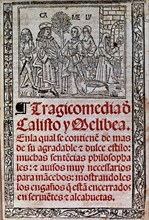 ROJAS FERNANDO DE 1470/1541
LA CELESTINA 1531- PORTADA- TRAGICOMEDIA DE CALISTO Y