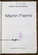 HERNANDEZ JOSE
MARTIN FIERRO
MADRID, BIBLIOTECA NACIONAL
MADRID

This image is not