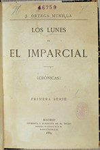 ORTEGA MUNILLA
PORTADA LOS LUNES DEL IMPARCIAL
MADRID, BIBLIOTECA NACIONAL
MADRID