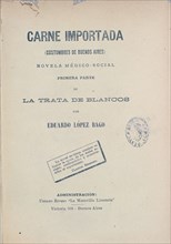 LOPEZ BAGO E
CARNE IMPORTADA DE BUENOS AIRES
MADRID, BIBLIOTECA NACIONAL
MADRID

This image is