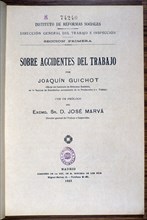 GUILLO JOAQUIN
SOBRE ACCIDENTES DE TRABAJO
MADRID, BIBLIOTECA NACIONAL PISOS
MADRID