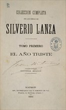LANZA SILVERIO
EL AÑO TRISTE- TOMO PRIMERO - 1883 2/42114
MADRID, BIBLIOTECA NACIONAL