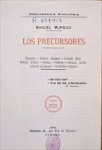 MURGUIA MANUEL
LOS PRECURSORES
MADRID, BIBLIOTECA NACIONAL
MADRID

This image is not