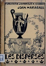 MARAGALL JOAN
PORTADA DE "LES DISPERSES"-1904-SIG 4/161527
MADRID, BIBLIOTECA NACIONAL
