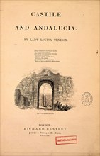 TENISON LOUISA
CASTILLA Y ANDALUCIA  (LONDRES-1853)
MADRID, BIBLIOTECA NACIONAL
MADRID
