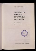 VICENS VIVES J
MANUAL DE HISTORIA ECONOMICA DE ESPANA

This image is not downloadable. Contact