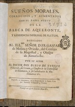 TORRES VILLAROEL DIEGO 1693/1770
SUENOS MORALES CORREGIDOS Y AUMENTADOS
MADRID, BIBLIOTECA