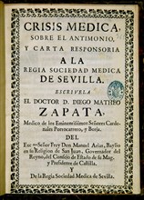 ZAPATA DIEGO MATEO
CRISIS MEDICA SOBRE EL ANTIMONIO - 1701
MADRID, BIBLIOTECA NACIONAL