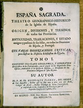 FLOREZ ENRIQUE
ESPAÑA SAGRADA (1747)
MADRID, BIBLIOTECA NACIONAL PISOS
MADRID

This image is