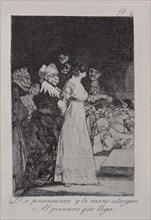 Goya, Capricho no. 2: They Say Yes and Give Their Hand to the First Comer