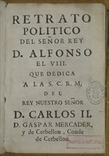 MERCADER G
RETRATO POLITICO DE ALFONSO VIII DEDICADO A CARLOS II-PORTADA
MADRID, BIBLIOTECA