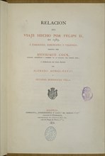 COCK ENRIQUE
RELACION DEL VIAJE HECHO POR FELIPE II EN 1585 A ZARAGOZA,BARCELONA Y VALENCIA-MADRID