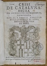 MARCILLO
CRISIS DE CATALUNA HECHA POR NACIONES EXTRANJERAS
MADRID, BIBLIOTECA NACIONAL