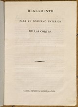 REGLAMENTO PARA GOBIERNO INTERIOR DE LAS CORTES-1813
MADRID, SENADO-BIBLIOTECA
MADRID

This