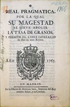 REAL PRAGMATICA-ABOLIR TASAS DE LOS CEREALES
MADRID, ARCHIVO HISTORICO NACIONAL
MADRID

This